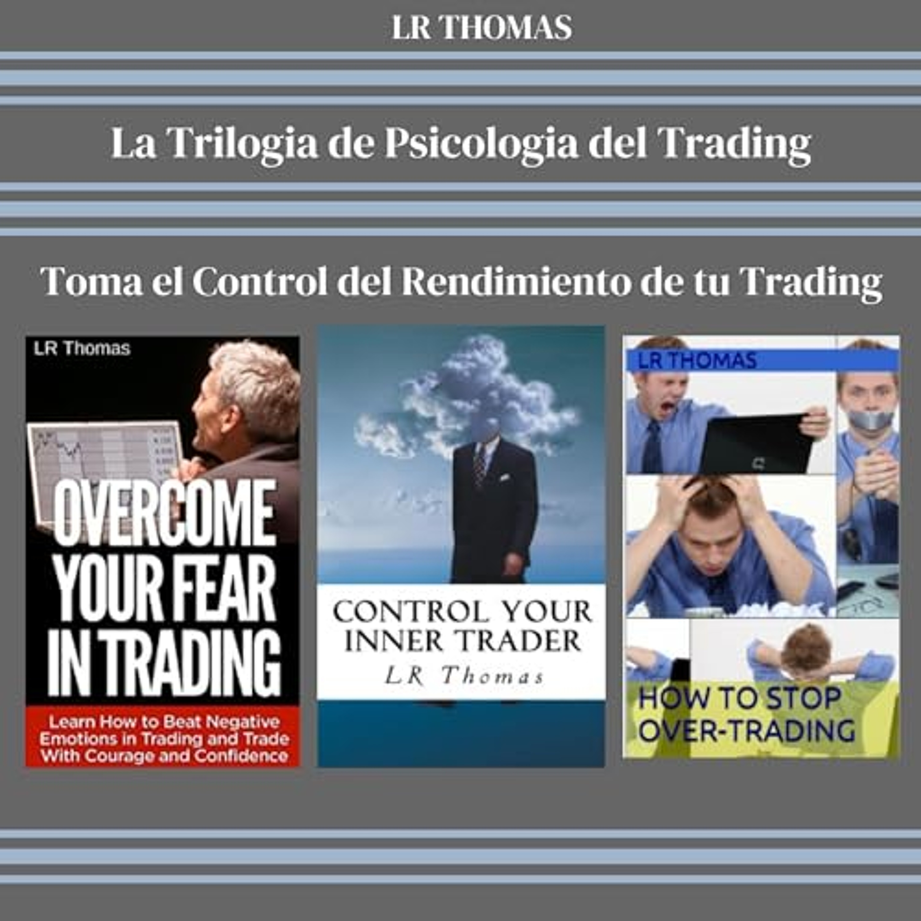 La Trilogia de Psicologia del Trading [The Trading Psychology Trilogy] (Audiolibro) | Prueba Gratis