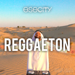 OSOCITY Old School Reggaeton Mix | Flight OSO 108