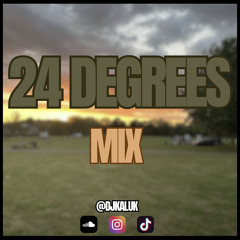 24 Degrees Mix