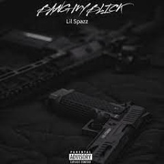 Lil Spazz - Bang My Blick Ft. Smiley