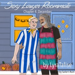 Sexy Lawyer Roommate by LyraTalise (chapter 4)