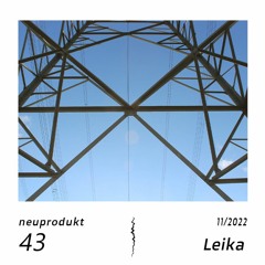 Neuprodukt #43 - Leika