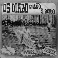 Em Tabaco Com o Demônio