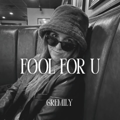 fool for u