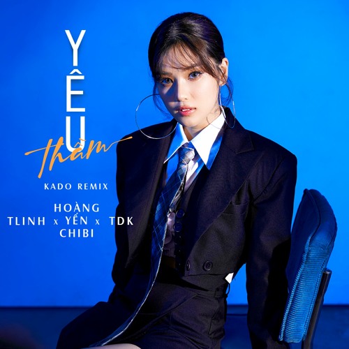 Yêu Thầm(Remix) | Hoàng Yến Chibi x Tlinh x TDK x KADO