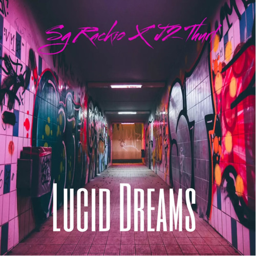 Sg Rackio - Lucid Dreams