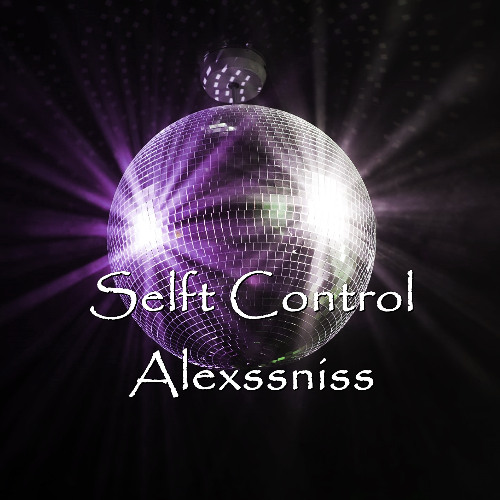 Self Control - Alexssniss