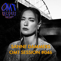 OMT Sessions #046 - Sanne Dammers