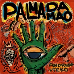 Andruss, Teko - Palma Da Mao