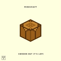 Minecraft Sweden But It's Lofi