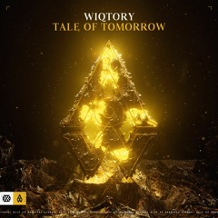Wiqtory - Tale Of Tomorrow (Preview)