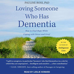 FREE KINDLE 📨 Loving Someone Who Has Dementia: How to Find Hope While Coping with St