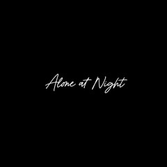 TDT - Alone At Night