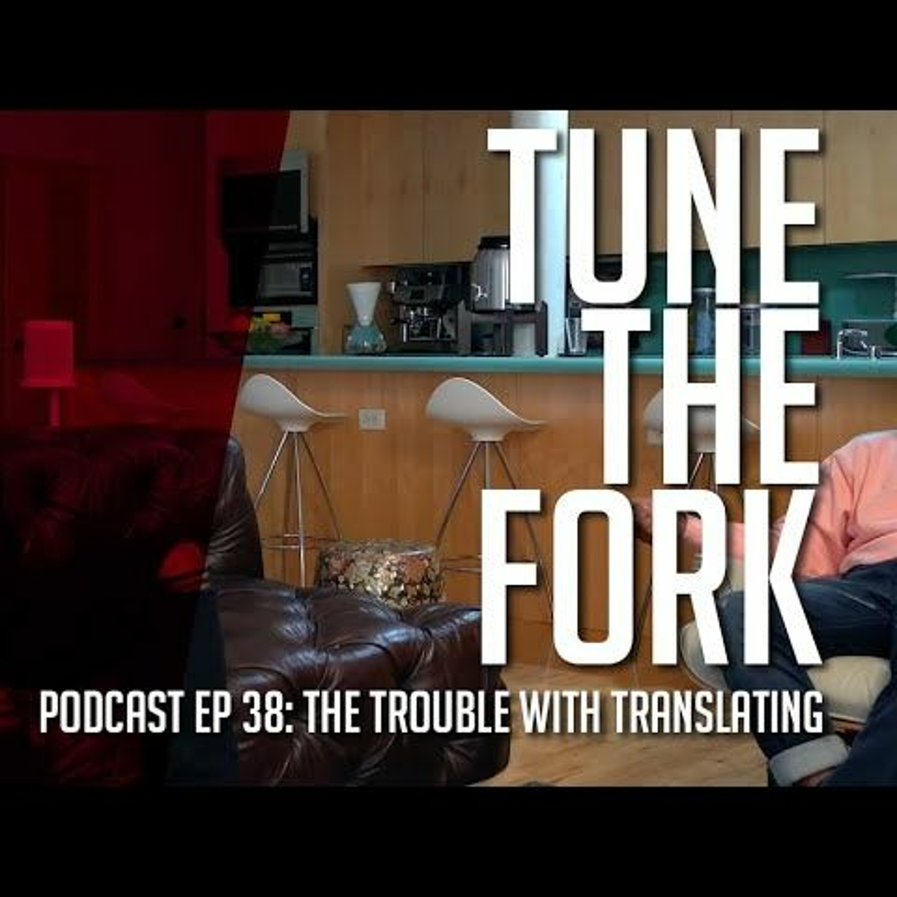 TuneTheFork Podcast