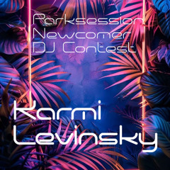 Karmi Levinsky - Parksession Newcomer DJ Contest