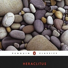 [GET] EBOOK EPUB KINDLE PDF Fragments (Penguin Classics) (English and Greek Edition) by  Heraclitus,