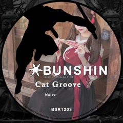 Cat Groove - Naive (FREE DOWNLOAD)