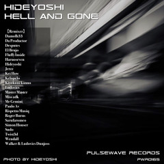 03.Hideyoshi - Hell and Gone (Desputes Remix)