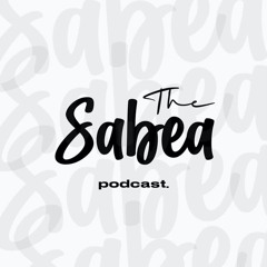 The Sabea Podcast (2020 - 2021)