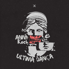 Ultima Dança (CaWa Remix)