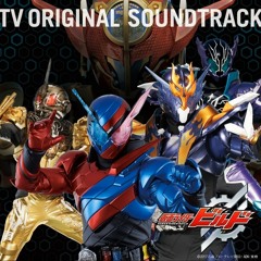 Kamen rider Build Original Soundtrack -Kamen Rider Cross-z