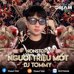 Nonstop - Người Triệu Mốt - TommyMix