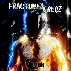 FRACTURED FREQZ