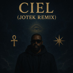 Maitre Gims - Ciel (JOTEK REMIX)
