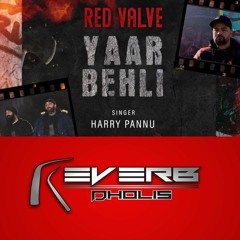 Red Valve - Yaar Behli. Reverb desi fix
