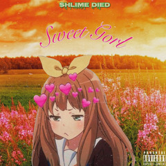 Sweet Gorl (Prod. Lxres)