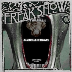 Dark39 / Guerrilla Warfare - Freak Show / TEASER / Release April 28th