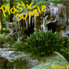 Plastic Jungle