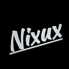 NiXUX Remixes