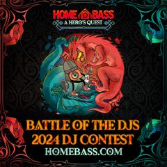 Homebass A Hero’s Quest DJ Contest 2024