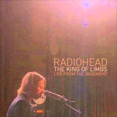 Bloom (From The Basement)- Radiohead
