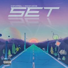 Set w/ Iceforreal & Knowledge