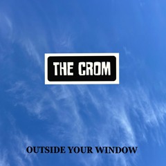 Outside Your Window (Single version)