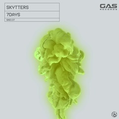 Skytters - "7Days" (Original Mix)
