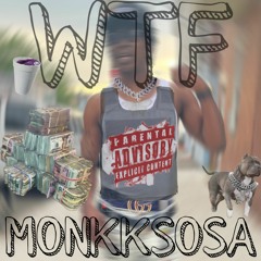 MOB TIES FS- MONKKSOSA
