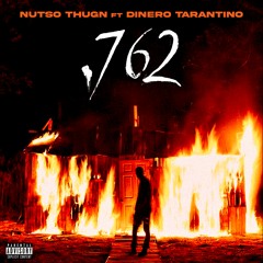 Nutso Thugn - 7.62 p. dinero tarantino (unreleased)
