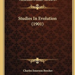 ✔read❤ Studies In Evolution (1901)