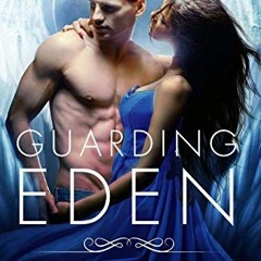 [Read] PDF 📤 Guarding Eden (Midway Trilogy Book 1) by  Cameo Renae [EBOOK EPUB KINDL