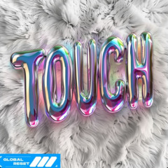 Global Reset - Touch_JRAFS Bootleg