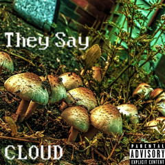 They Say