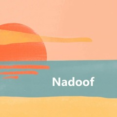 Nadoof - Elctronic Groov & Techno