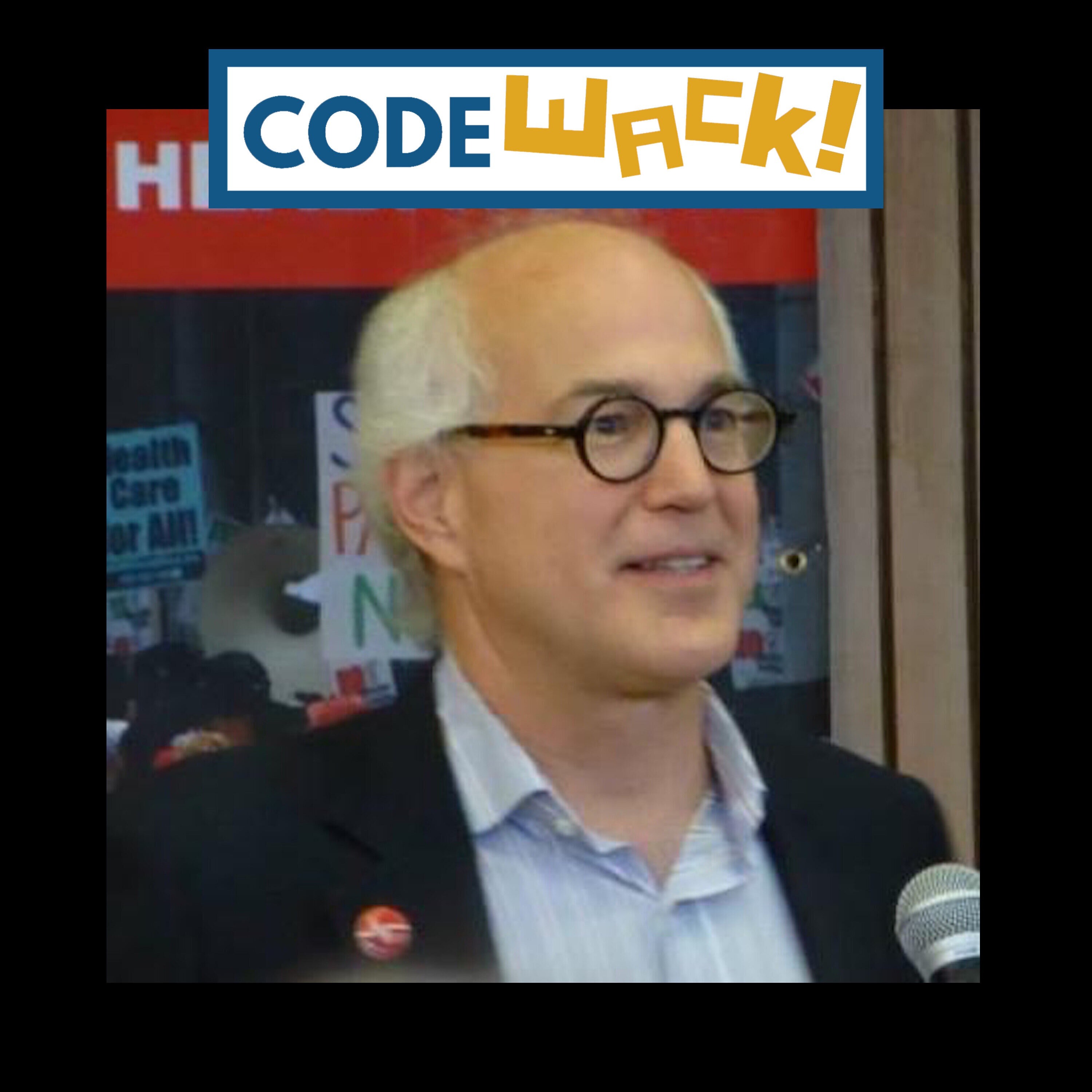 New from Code WACK, Single-Payer Setback, Defeat or Fail? AB 1400's Day in the Sun episode artwork