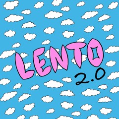 Lento 2.0 x MLE