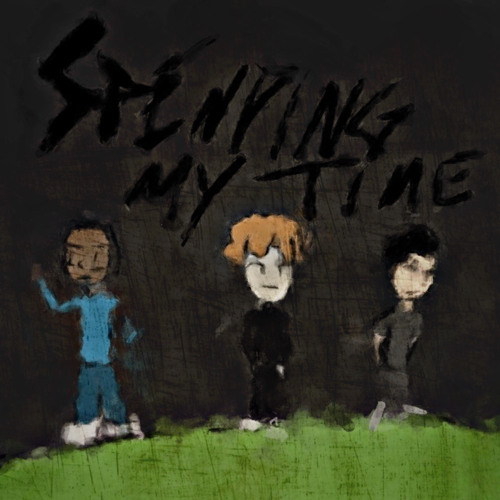 Spending My Time Feat (Xasper, Tokio Starr)