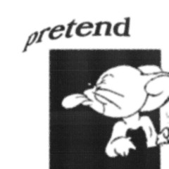 Pretend
