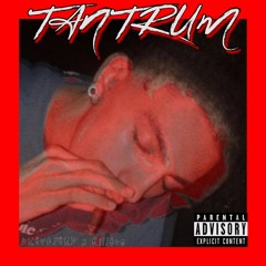 Killton - Tantrum